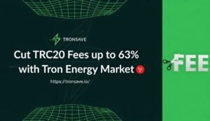 Cut TRC20 Fees up to 83% with Tron Energy Market