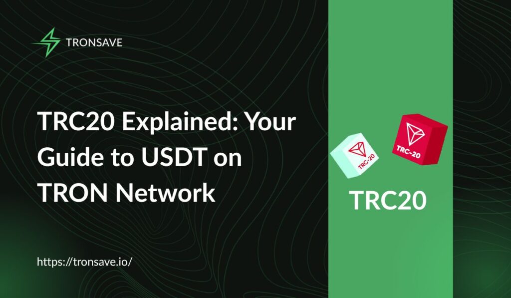 TRC20 Explained: Your Guide to USDT on TRON Network TRC20 Explained: Your Guide to USDT on TRON Network