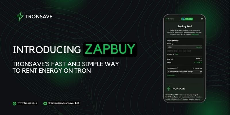 Introducing ZapBuy: Tronsave’s Fast and Simple Way to Rent Energy on TRON