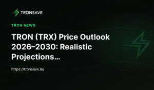 TRON (TRX) Price Outlook 2026–2030: Realistic Projections…