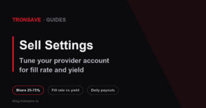 TronSave Sell Settings panel for tuning a provider account