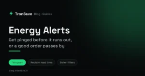 TronSave Telegram alerts for reclaim warnings, low resources and matching orders